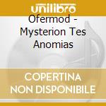 Ofermod - Mysterion Tes Anomias cd musicale di Ofermod