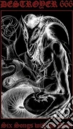 Destroyer 666 - Six Songs With The Devil cd