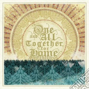 One And All, Together, For Home (2 Cd) cd musicale di Artisti Vari