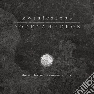 Dodecahedron - Kwintessens cd musicale di Dodecahedron