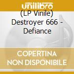 (LP Vinile) Destroyer 666 - Defiance lp vinile di Destroyer 666