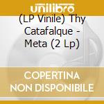 (LP Vinile) Thy Catafalque - Meta (2 Lp) vinile