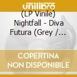(LP Vinile) Nightfall - Diva Futura (Grey / Black Marble Vinyl) (2 Lp) vinile