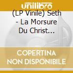 (LP Vinile) Seth - La Morsure Du Christ (Transparent Red/Blk Vinyl) (2 Lp) lp vinile