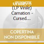 (LP Vinile) Carnation - Cursed Mortality - Clear Vinyl vinile