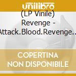 (LP Vinile) Revenge - Attack.Blood.Revenge (Clear Vinyl) vinile