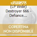 (LP Vinile) Destroyer 666 - Defiance (Coloured) vinile