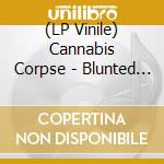 (LP Vinile) Cannabis Corpse - Blunted At Birth (Re-Issue) (Neon Green Vinyl) vinile