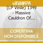 (LP Vinile) 1349 - Massive Cauldron Of Chaos lp vinile