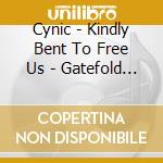 Cynic - Kindly Bent To Free Us - Gatefold (2 Lp) cd musicale di Cynic