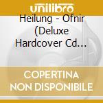 Heilung - Ofnir (Deluxe Hardcover Cd Book) cd