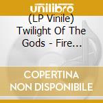 (LP Vinile) Twilight Of The Gods - Fire On The Mountain (orange Vinyl) vinile