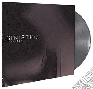 (LP Vinile) Semente - Sinistro - Silver lp vinile di Semente