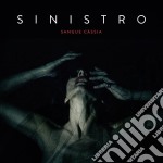 Sinistro - Sangue Cassia