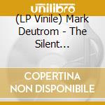 (LP Vinile) Mark Deutrom - The Silent Treatment (2 Lp) vinile
