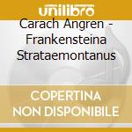 Carach Angren - Frankensteina Strataemontanus cd