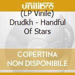 (LP Vinile) Drudkh - Handful Of Stars lp vinile
