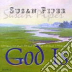 Susan Piper - God Is