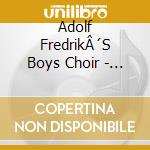 Adolf FredrikÂ´S Boys Choir - In The Bleak Mid Winter cd musicale di Adolf Fredrik Boys Choir