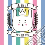 Priscilla Ahn - La La La cd