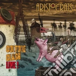 Aristocrats (The) - Culture Clash Live (Cd+Dvd) cd