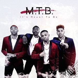 M.T.B. - It'S Meant To Be cd musicale di M.T.B.