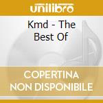 Kmd - The Best Of cd