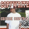 Copywrite - Cruise Control(mixtape Vol.1) cd