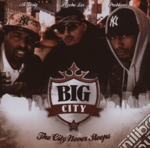 Big City - The City Never Sleeps cd musicale di Big City