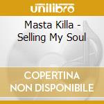 Masta Killa - Selling My Soul cd musicale di Masta killa wu tang