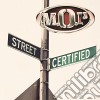 M.O.P. - Street Certified cd