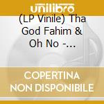 (LP Vinile) Tha God Fahim & Oh No - Berserko lp vinile