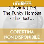 (LP Vinile) Del The Funky Homosa - This Just In! (Deluxe Full Color Picture vinile