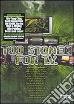 (Music Dvd) Too Stoned For Tv (Dvd+Cd) cd