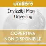 Invizzibl Men - Unveiling cd musicale di Invizzibl Men