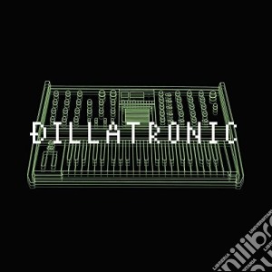 (LP Vinile) J Dilla - Dillatronic (2 Lp) lp vinile di J Dilla