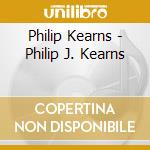 Philip Kearns - Philip J. Kearns cd