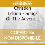 Christian Edition - Songs Of The Advent Pioneers cd