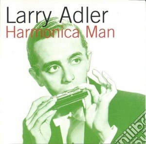 Larry Adler - Harmonica Man cd musicale di Larry Adler