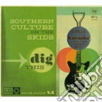Southers Culture On - Dig This cd