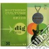 Southers Culture On - Dig This cd