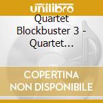 Quartet Blockbuster 3 - Quartet Blockbuster 3 cd