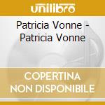 Patricia Vonne - Patricia Vonne cd
