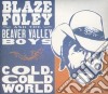Blaze Foley - Cold Cold World cd
