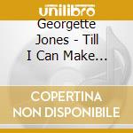 Georgette Jones - Till I Can Make It On My Own cd