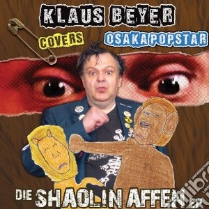 (LP Vinile) Klaus Beyer Covers O - Die Shaolin Affen Ep (7