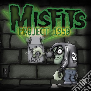 Misfits (The) - Project 1950 cd musicale di Misfits