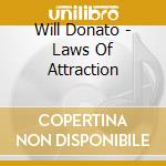Will Donato - Laws Of Attraction cd