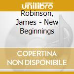 Robinson, James - New Beginnings cd