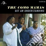 (LP Vinile) Como Mamas (The) - Get An Understanding vinile